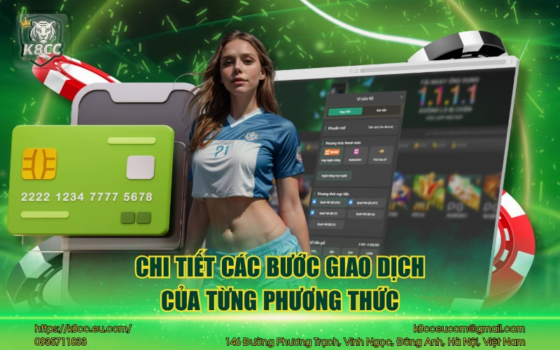 Chi tiết các bước giao dịch của từng phương thức