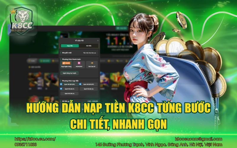 Hướng dẫn nạp tiền K8CC