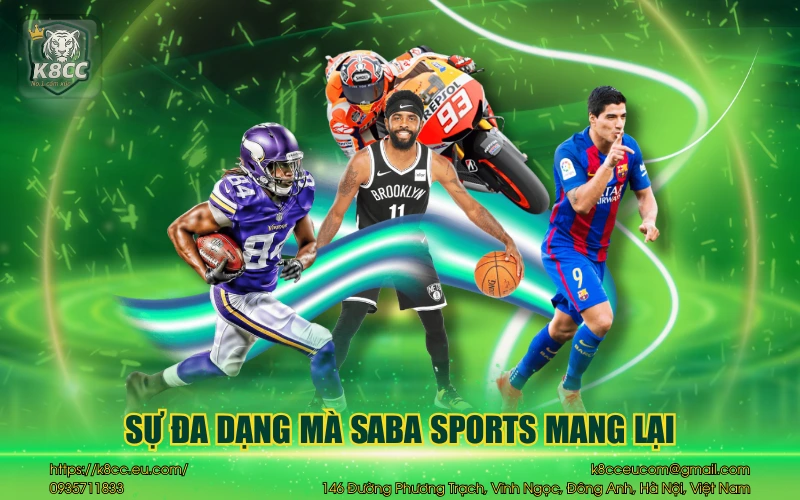 Sự đa dạng mà Saba Sports mang lại