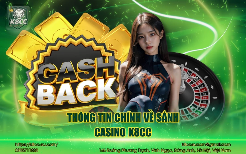 Thông tin chính về sảnh casino K8CC
