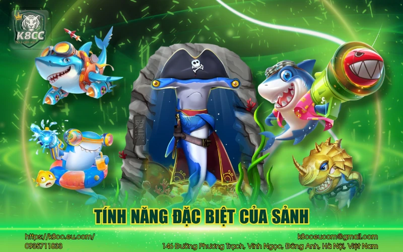 Tính năng đặc biệt của sảnh
